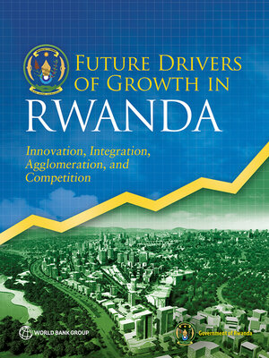 cover image of Future Drivers of Growth in Rwanda